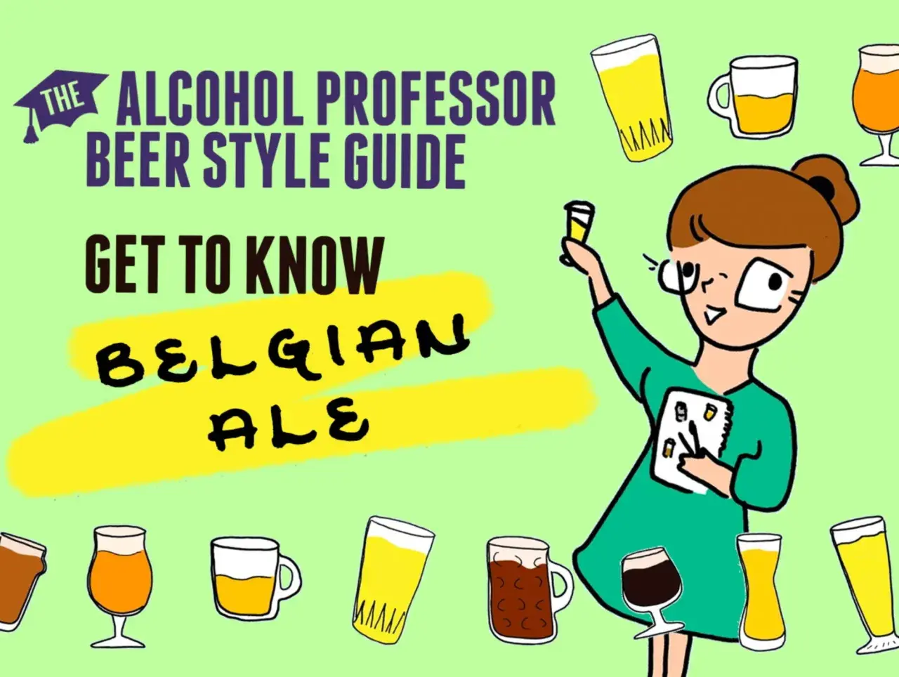 Guide des bières : découvrez la belgian pale ale. Illustration d'une femme entourée de verres de bière.